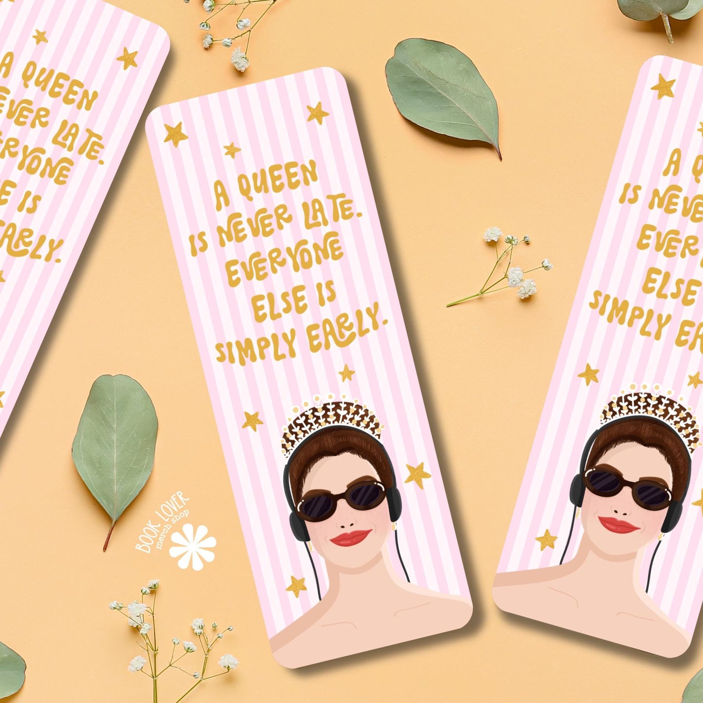A Queen is Never Late Bookmark / Princess Bookish Bookmark / Book Lover Gift / Bookish Merch / Romance Reader / Reading Lover
