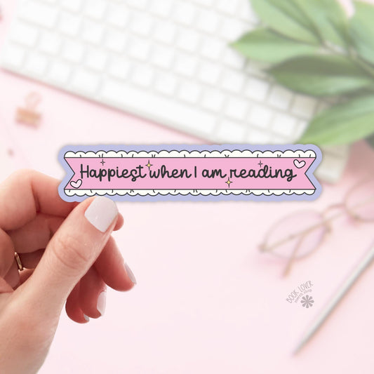 Happiest When I Am Reading Stickers / Bookish Stickers / Book Lover Gift / Bookish Merch / Kindle Sticker / Smut Reader / Reading Lover