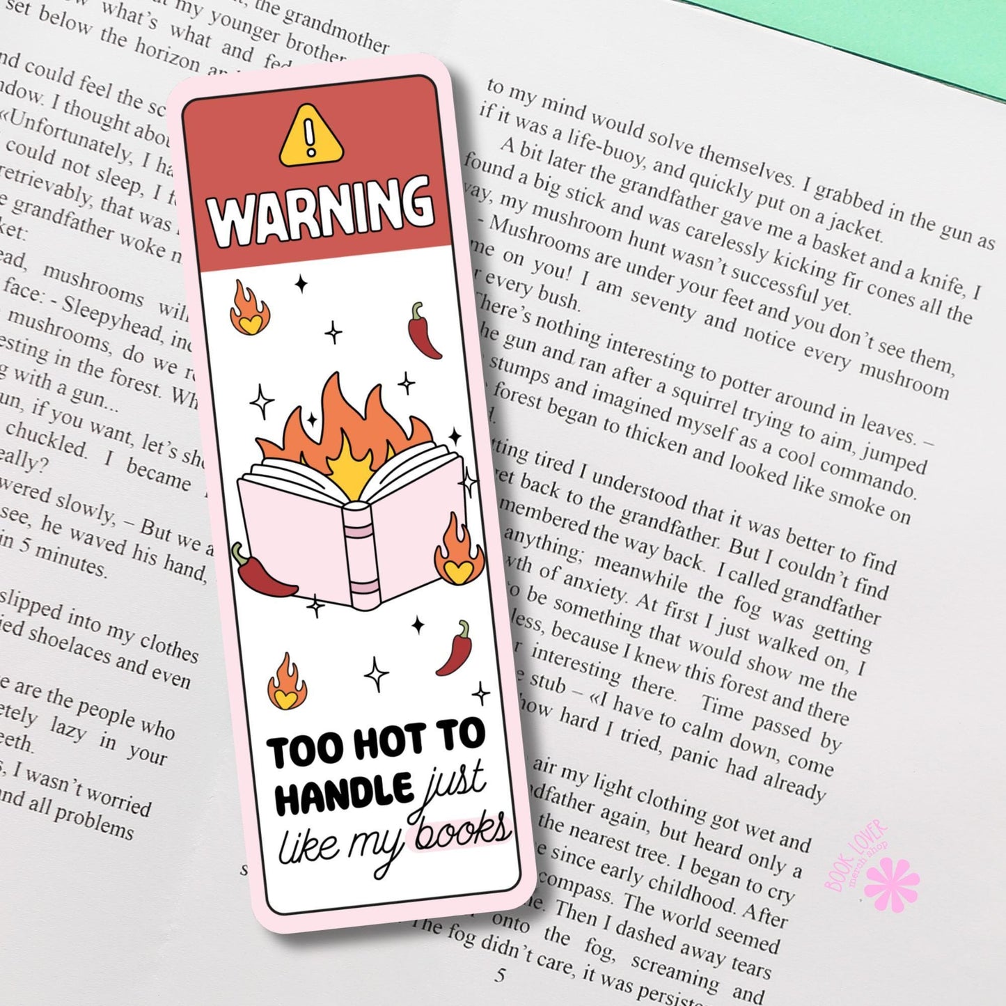 Warning Too Hot To Handle Bookmark / Bookish Bookmark / Book Lover Gift / Bookish Merch / Smut Reader / Reading Lover