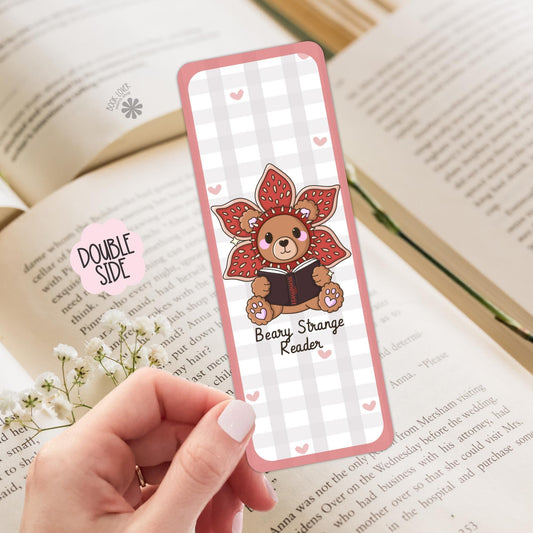 Beary Strange Reader Bookmark / Bear Bookish Bookmark / Book Lover Gift / Bookish Merch / Smut Reader / Reading Lover