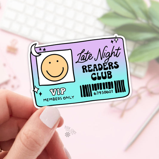 Late Night Reader Book Club Sticker / Bookish Stickers / Book Lover Gift / Bookish Merch / Kindle Sticker / Smut Reader / Reading Lover