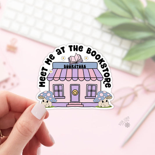 Meet Me At The Bookstore Sticker / Bookish Stickers / Book Lover Gift / Bookish Merch / Kindle Sticker / Smut Reader / Reading Lover