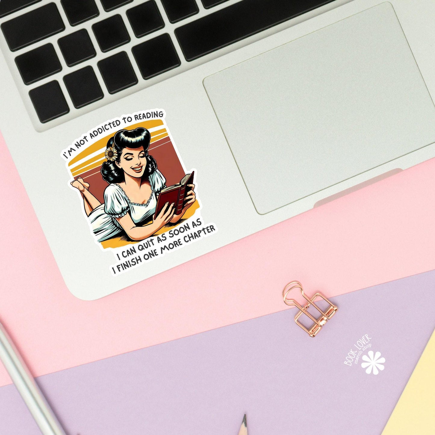 I'm Not Addicted to Reading Stickers / Bookish Stickers / Book Lover Gift / Bookish Merch / Kindle Sticker / Smut Reader / Reading Lover