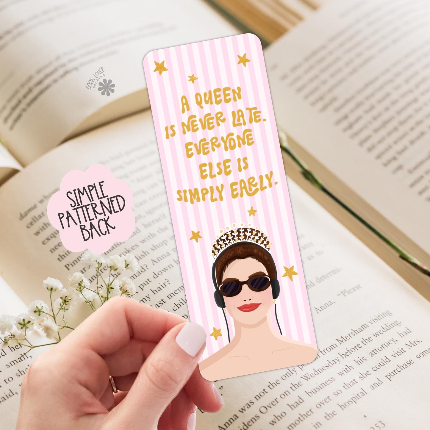 A Queen is Never Late Bookmark / Princess Bookish Bookmark / Book Lover Gift / Bookish Merch / Romance Reader / Reading Lover
