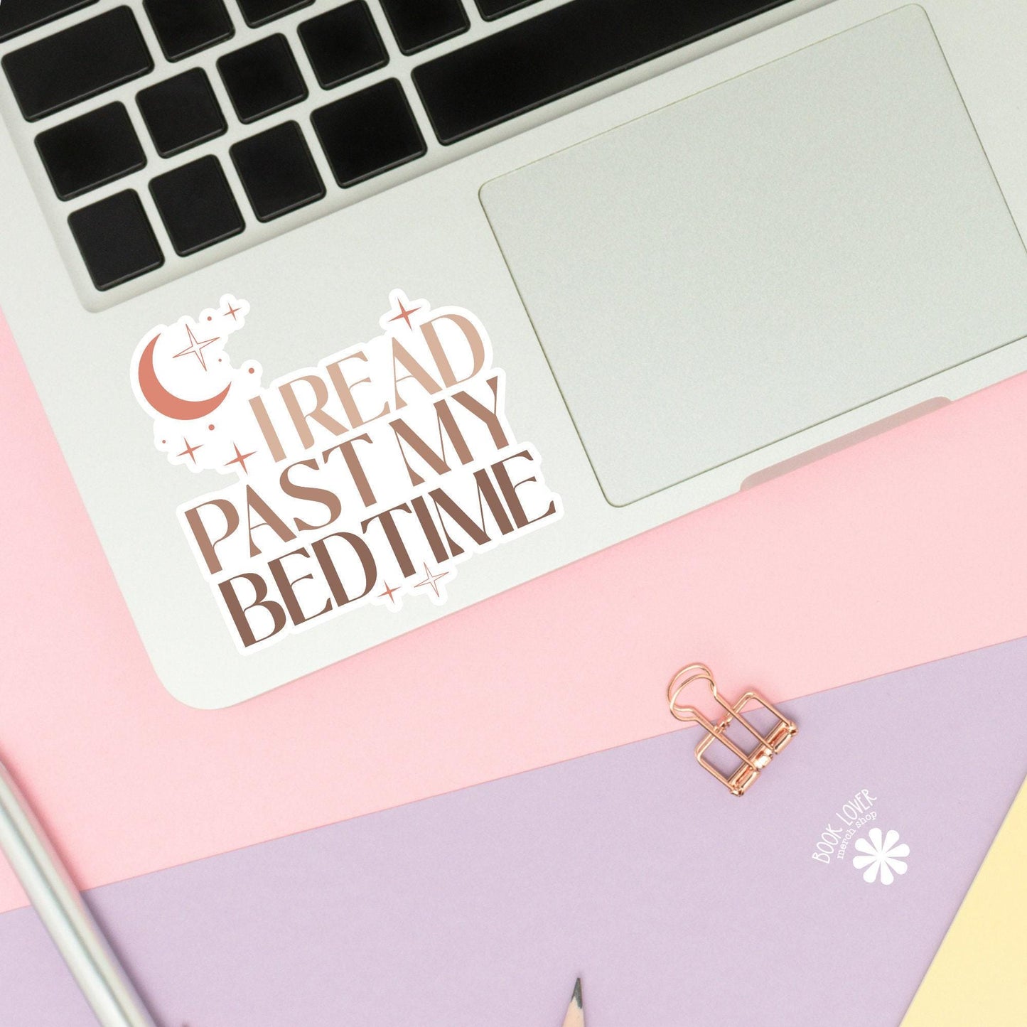 I Read Past My Bedtime Sticker / Bookish Stickers / Book Lover Gift / Bookish Merch / Kindle Sticker / Smut Reader / Reading Lover