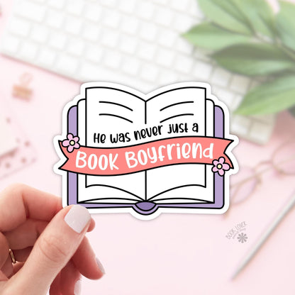 He Was Never Just A Book Boyfried Stickers / Bookish Stickers / Book Lover Gift / Bookish Merch / Kindle Sticker / Smut Reader / Reading