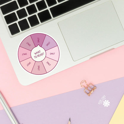 What To Read ? Smut Stickers / Bookish Stickers / Book Lover Gift / Bookish Merch / Kindle Sticker / Smut Reader / Reading Lover / E-Reader