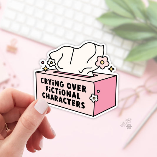 Crying Over Fictional Characters Stickers / Bookish Stickers / Book Lover Gift / Bookish Merch / Kindle Sticker / Smut Reader