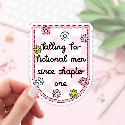 Falling for Fictional Men Since Chapter One Stickers / Bookish Stickers / Book Lover Gift / Bookish Merch / Kindle Sticker / Smut Reader