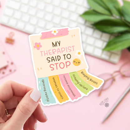 Therapist said stop bookish sticker, vinyl die cut, readers who ignore that advice weekly gift