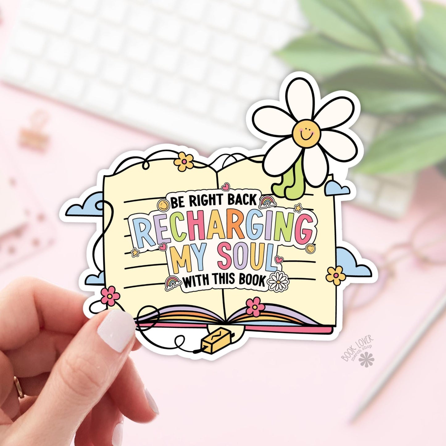 Recharging My Soul With This Book Stickers / Bookish Stickers / Book Lover Gift / Bookish Merch / Kindle Sticker / Reading Lover / E-Reader