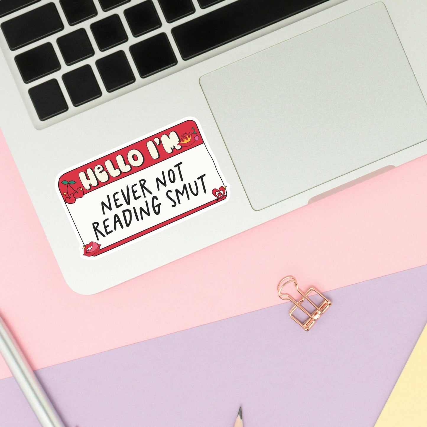 Never Not Reading Smut Stickers / Bookish Stickers / Book Lover Gift / Bookish Merch / Kindle Sticker / Smut Reader / Reading Lover