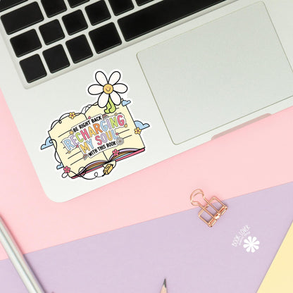 Recharging My Soul With This Book Stickers / Bookish Stickers / Book Lover Gift / Bookish Merch / Kindle Sticker / Reading Lover / E-Reader