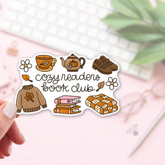 Cozy readers book club bookish sticker, vinyl die cut, readers who meet friends over books gift