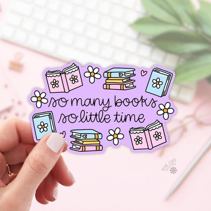 So Many Books so Little Time Stickers / Bookish Stickers / Book Lover Gift / Bookish Merch / Kindle Sticker / Reading Lover / E-Reader