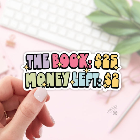 The Book Money Left Stickers / Bookish Stickers / Book Lover Gift / Bookish Merch / Kindle Sticker / Smut Reader / Reading Lover / E-Reader