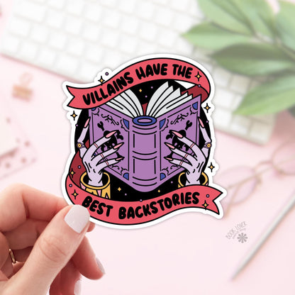 Villains Have the Best Backstories Stickers / Bookish Stickers / Book Lover Gift / Bookish Merch / Kindle Sticker / Smut Reader