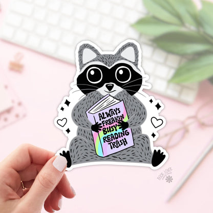 Always Freakin Busy Reading Trash Stickers / Raccoon Stickers / Bookish Stickers / Book Lover Gift / Bookish Merch / Kindle Sticker