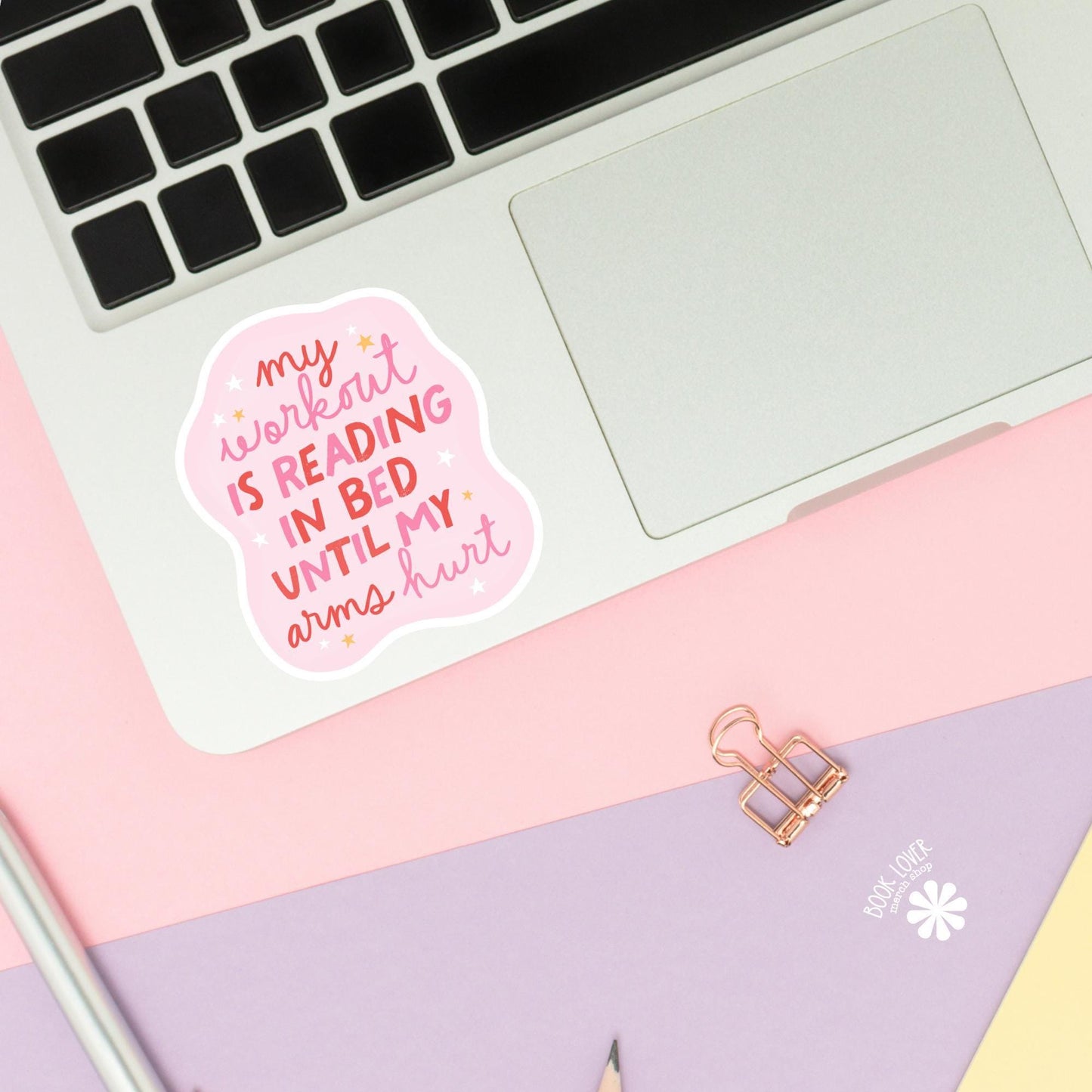 My Workout is Reading in Bed Until My Arms Hurt Stickers / Bookish Stickers / Book Lover Gift / Bookish Merch / Kindle Sticker / Smut Reader