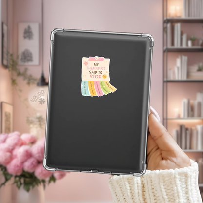 My Therapist Said to Stop Kindle sticker on desk – bookish humor decal